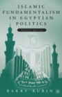 Image for Islamic Fundamentalism in Egyptian Politics: 2nd Revised Edition