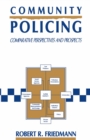 Image for Community Policing: Comparative Perspectives and Prospects
