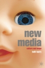 Image for New media: culture and image