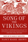 Image for Song of the Vikings: Snorri and the making of Norse myths