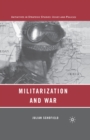 Image for Militarization and war