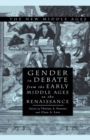Image for Gender in Debate From the Early Middle Ages to the Renaissance