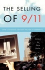 Image for Selling of 9/11: How a National Tragedy Became a Commodity