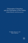Image for Christopher Columbus and the Enterprise of the Indies: A Brief History with Documents