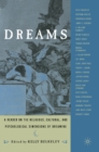 Image for Dreams: A Reader on Religious, Cultural and Psychological Dimensions of Dreaming