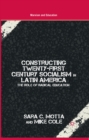Image for Constructing twenty-first century socialism in Latin America: the role of radical education