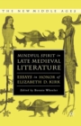 Image for Mindful spirit in late medieval literature: essays in honor of Elizabeth D. Kirk