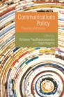 Image for Communications Policy: Theory and Issues
