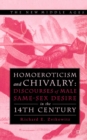 Image for Homoeroticism and Chivalry: Discourses of Male Same-sex Desire in the 14th Century