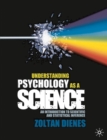 Image for Understanding psychology as a science: an introduction to scientific and statistical inference