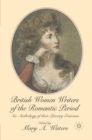 Image for British Women Writers of the Romantic Period: An Anthology of Their Literary Criticism