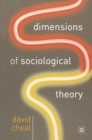 Image for Dimensions of Sociological Theory