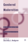 Image for Gendered Modernities: Ethnographic Perspectives