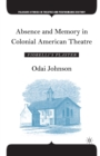 Image for Absence and memory in colonial American theatre: Fiorelli&#39;s plaster