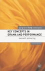 Image for Key concepts in drama and performance