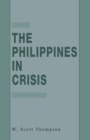 Image for Philippines in Crisis: Development and Security in the Aquino Era, 1986-91