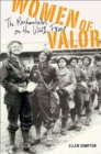 Image for Women of Valor: The Rochambelles on the WWII Front
