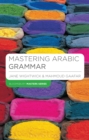 Image for Mastering Arabic Grammar