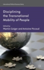 Image for Disciplining the transnational mobility of people