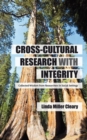 Image for Cross-Cultural Research with Integrity