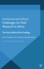 Image for Emotional and ethical challenges for field research in Africa: the story behind the findings