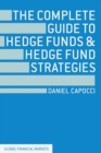 Image for The complete guide to hedge funds and hedge fund strategies