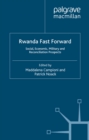 Image for Rwanda fast forward: social, economic, military and reconciliation prospects