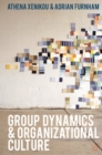 Image for Group Dynamics and Organizational Culture: Effective Work Groups and Organizations