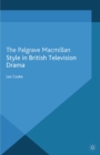Image for Style in British television drama