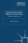 Image for Transnational student-migrants and the state: the education-migration nexus