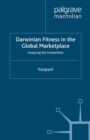 Image for Darwinian fitness in the global marketplace: analysing the competition