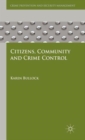 Image for Citizens, Community and Crime Control