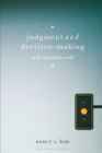 Image for Judgment and decision-making  : in the lab and the world