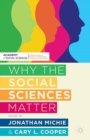 Image for Why the social sciences matter