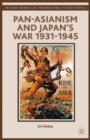 Image for Pan-Asianism and Japan&#39;s War 1931-1945