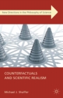 Image for Counterfactuals and scientific realism