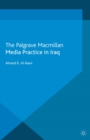 Image for Media practice in Iraq