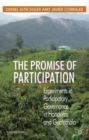 Image for The promise of participation  : experiments in participatory governance in Honduras and Guatemala