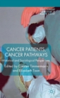 Image for Cancer Patients, Cancer Pathways