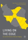 Image for Living on the edge: Iran and the practice of nuclear hedging