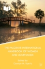 Image for The Palgrave international handbook of women and journalism