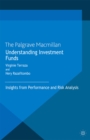 Image for Understanding investment funds: insights from performance and risk analysis
