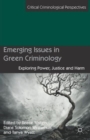 Image for Emerging Issues in Green Criminology