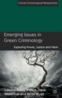 Image for Emerging Issues in Green Criminology