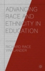 Image for Advancing race and ethnicity in education