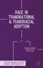 Image for Race in transnational and transracial adoption