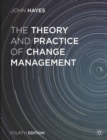 Image for The theory and practice of change management