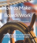 Image for How to make boards work  : an international overview