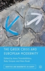 Image for The Greek crisis and European modernity