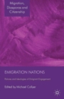 Image for Emigration nations  : policies and ideologies of emigrant engagement